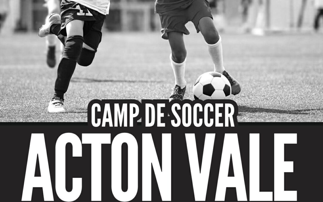Camp VC Soccer 2026 à Acton Vale